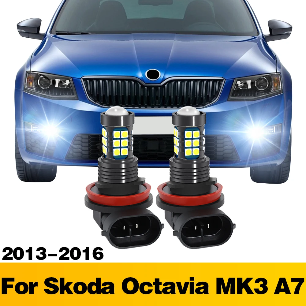 

2 шт. светодиодные лампы автомобиля передние противотуманные фары аксессуары для SKODA Octavia MK3 A7 2013 2014 2015 2016