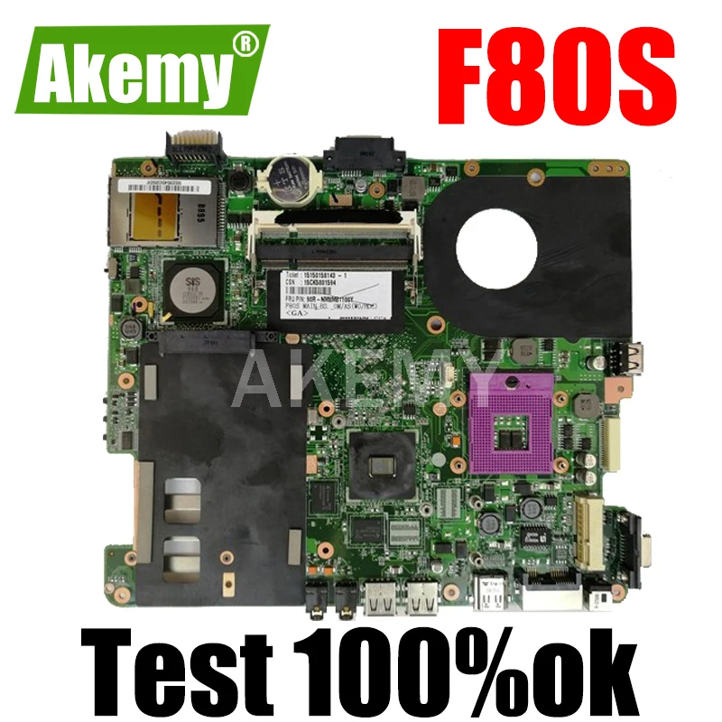 

Akemy F80S Motherboard For Asus X82S F80S Laptop Mainboard SIS test 100% OK