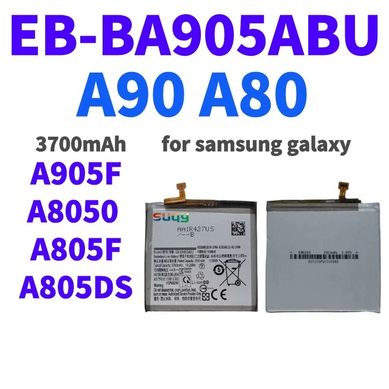 

3700mAh EB-BA905ABU Replacement Battery for Samsung Galaxy A90 SM-A905F Bateria for Galaxy A80 SM-A8050 SM-A805F/DS Batterie