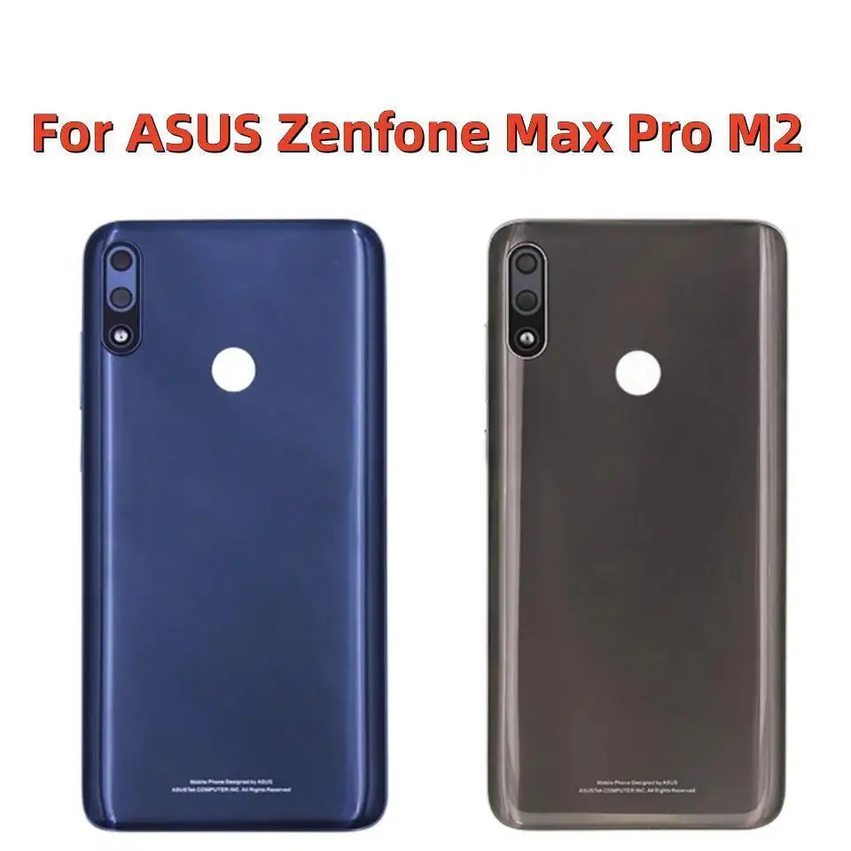 

For ASUS ZB631KL Battery Housing Back Cover Rear Door Case For ASUS Zenfone Max Pro M2 ZB631KL Back Cover
