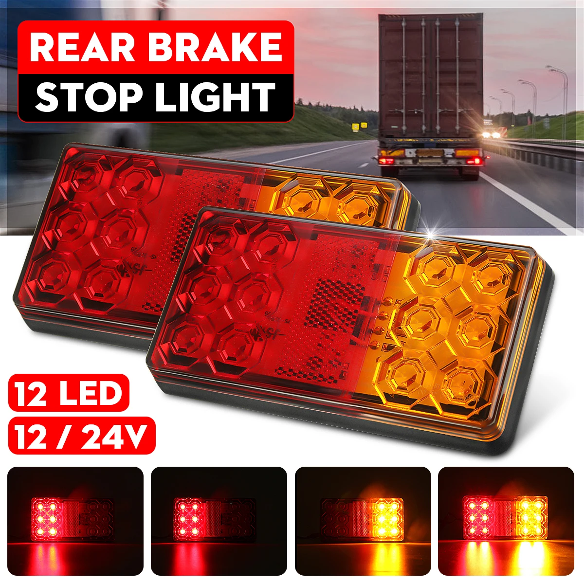 

4/2Pcs 12V 24V 12 LED Car Truck Tail Light Taillight Rear Brake Stop Light Indicator Signal Lamp Boat Trailer Caravan Van Lorry