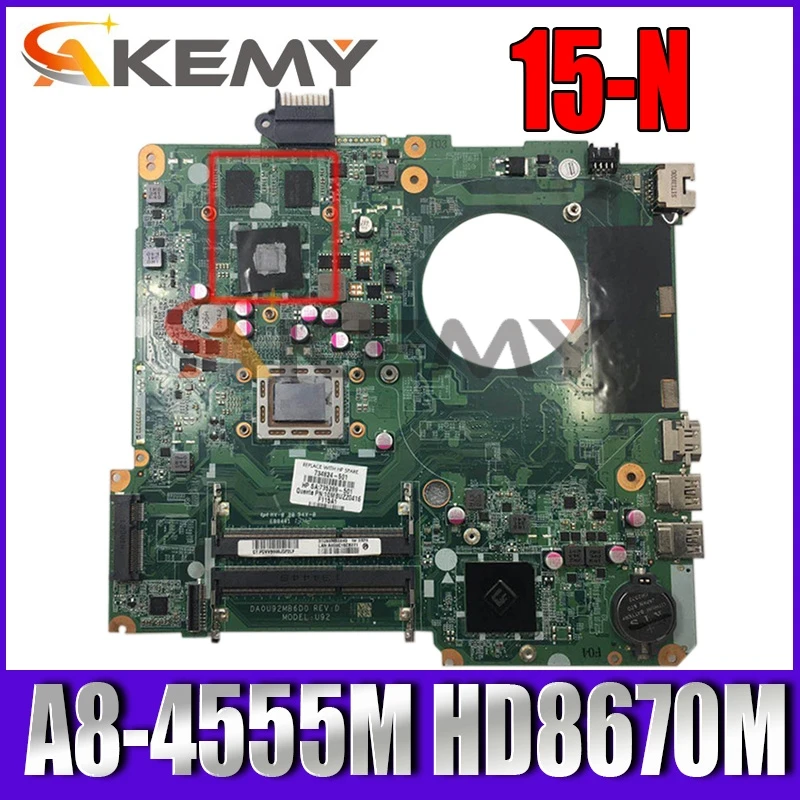 

for hp pavilion 15-N laptop motherboard AMD A8-4555M HD8670M DA0U92MB6D0 mainboard with graphic and original
