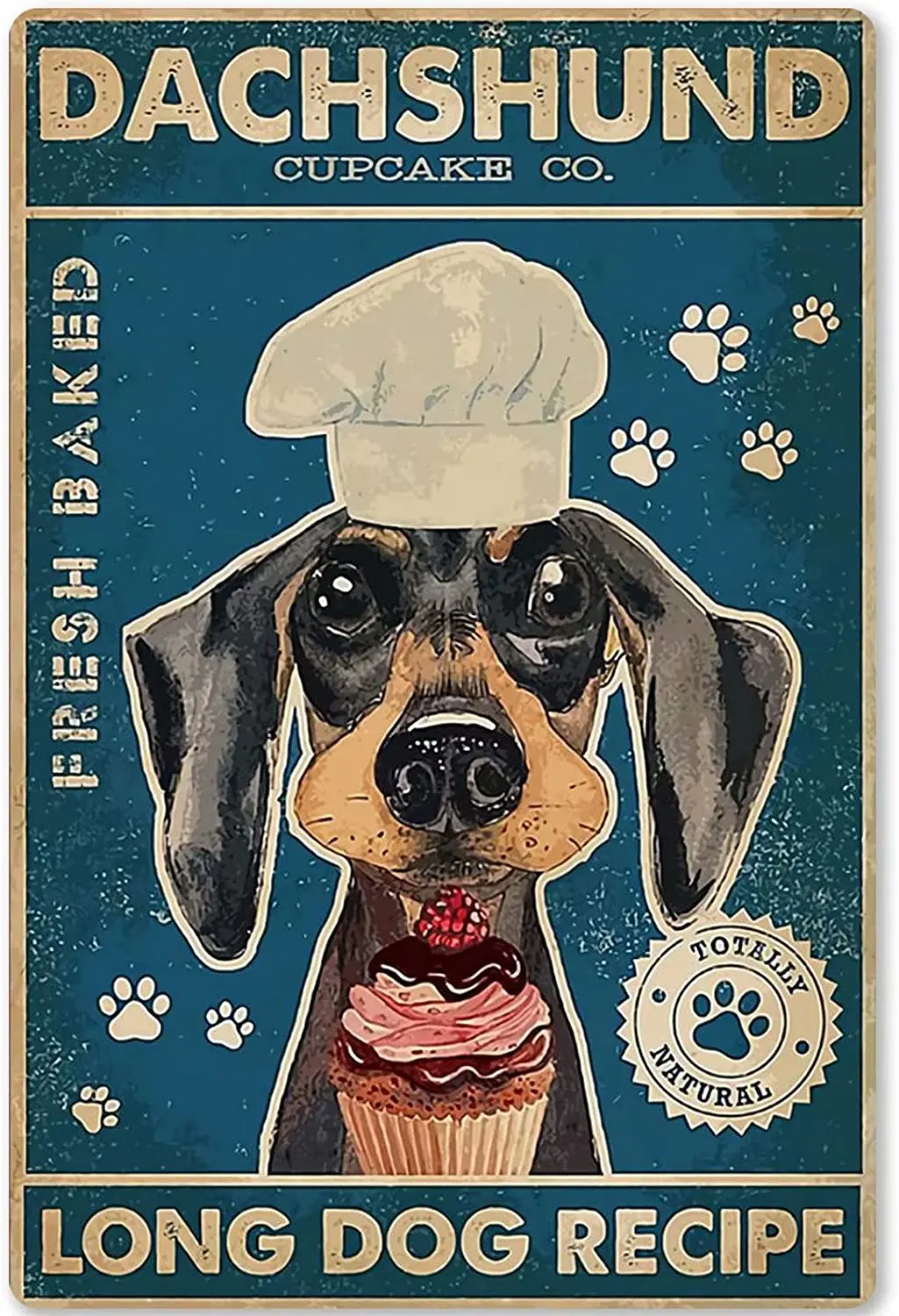 

Dachshund Tin Sign Cupcake Poster Bar Cafe Bakery Bathroom Restaurant Garage Family Bedroom Gift Wall Decoration 8x12 Inches