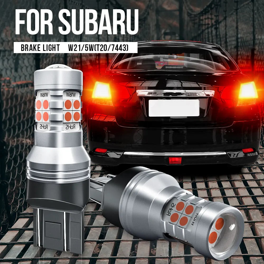 Luz de freno LED Canbus W21/5W 7443 T20, lámpara Blub para Subaru Forester 2001-2016 Impreza Legacy mk4 mk5 Outback BL BP BR XV, 2 piezas
