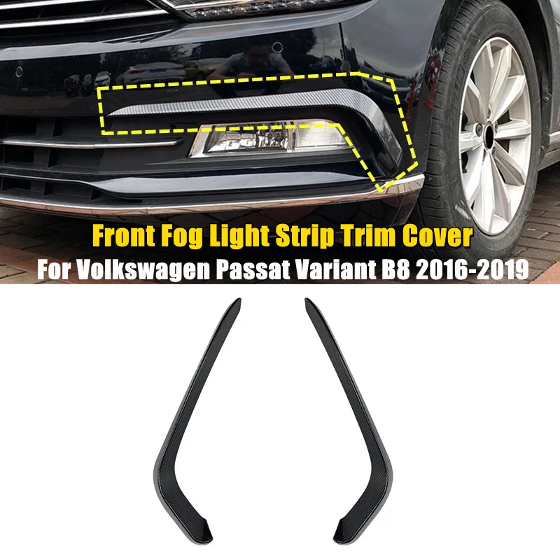 

2 Pcs Car Front Bumper Fog Light Strip Trim Cover Exterior Auto Modification Sticker For Volkswagen Passat Variant B8 2016-2019