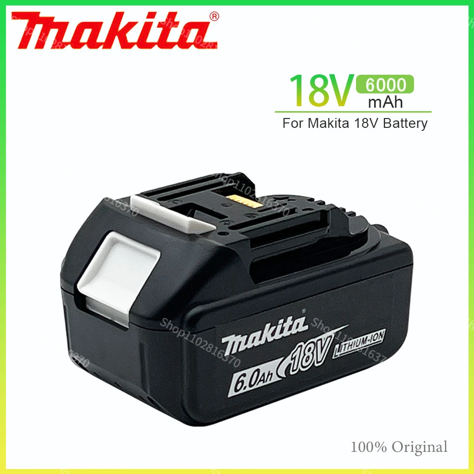 

6000mAh 18V Makita Original With LED lithium ion replacement LXT BL1860B BL1860 BL1850 Makita rechargeable power tool battery