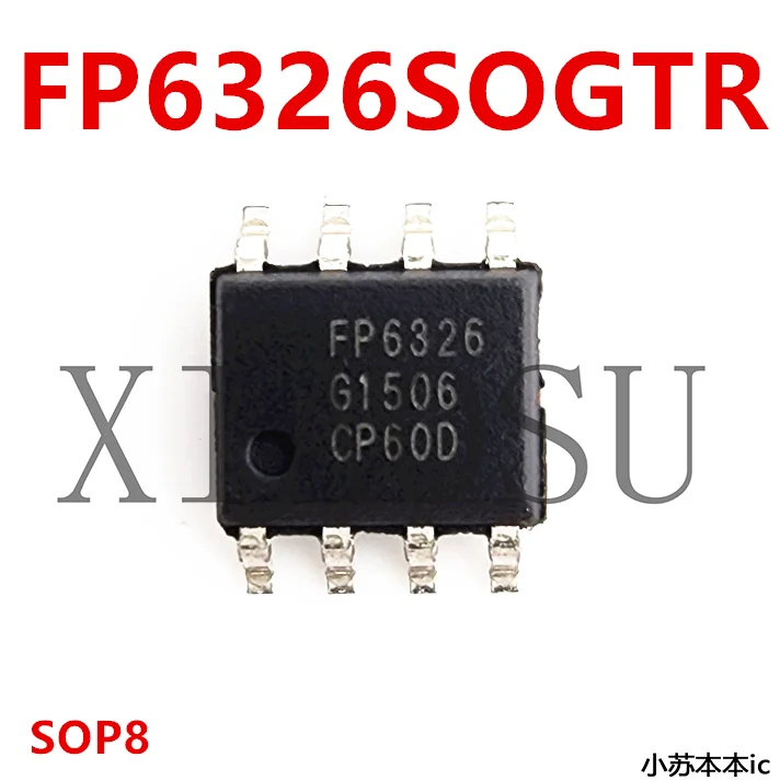 10 шт./партия FP6326SOGTR FP6326G FP6326 SOP8