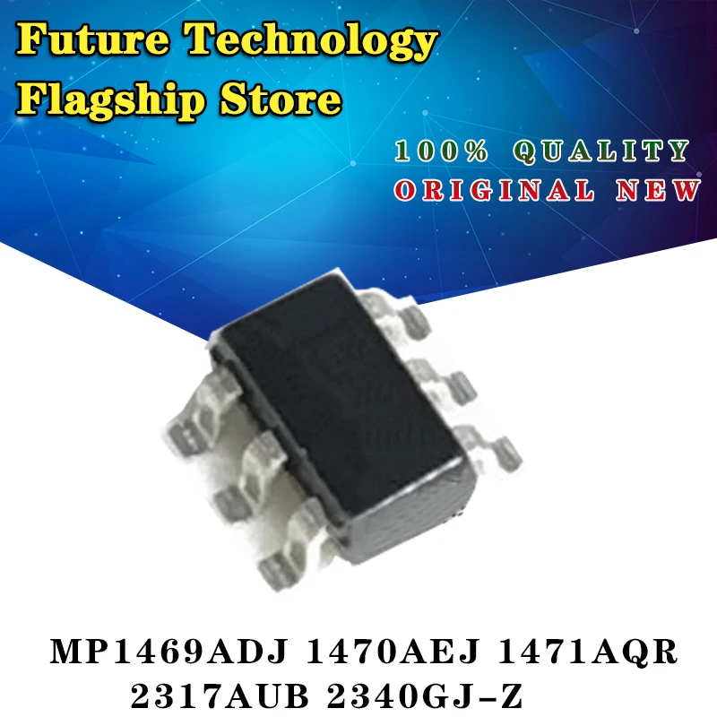

MP1469ADJ 1470AEJ 1471AQR 2317AUB 2340GJ-Z Silkscreen мм