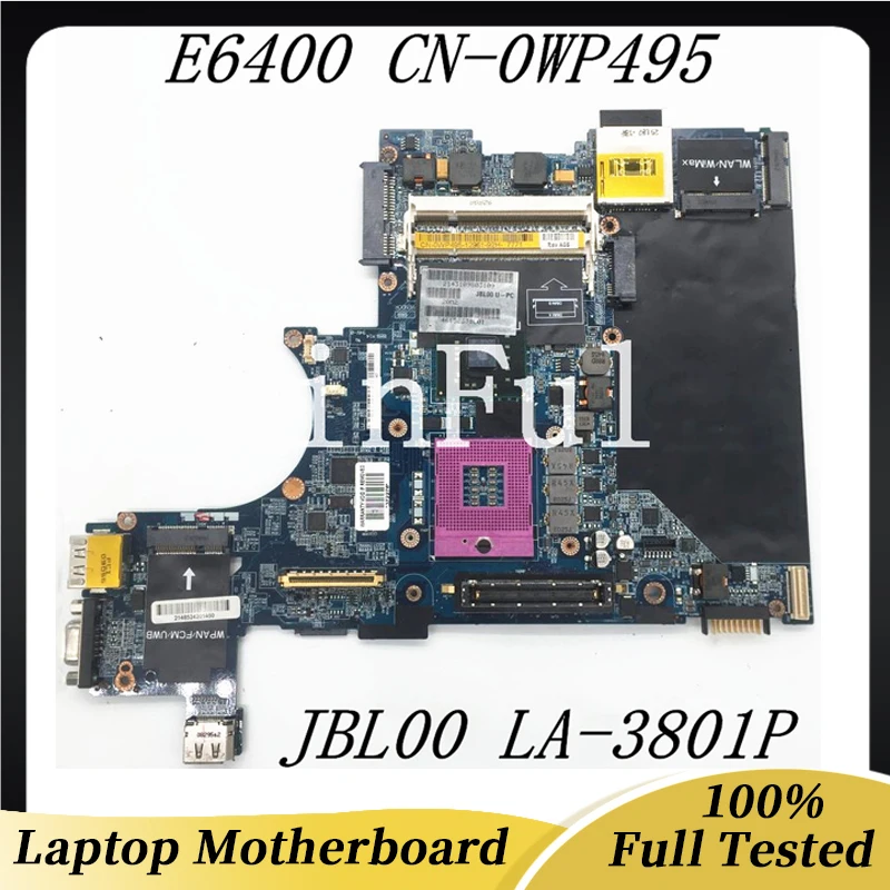 CN-0WP495 0WP495 WP495 Free Shipping High Quality Mainboard For Dell E6400 Laptop Motherboard JBL00 LA-3801P 100% Full Tested OK