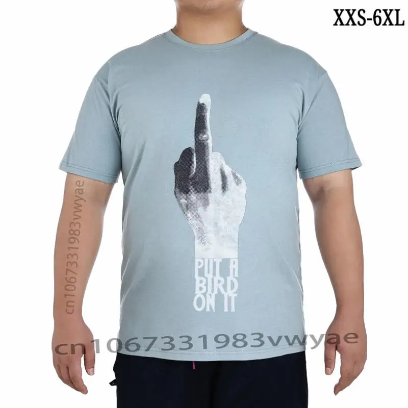 New Put A Bird On It Custom Screen Printed TShirt         Choose Size & Color men t shirt XXS-6XL