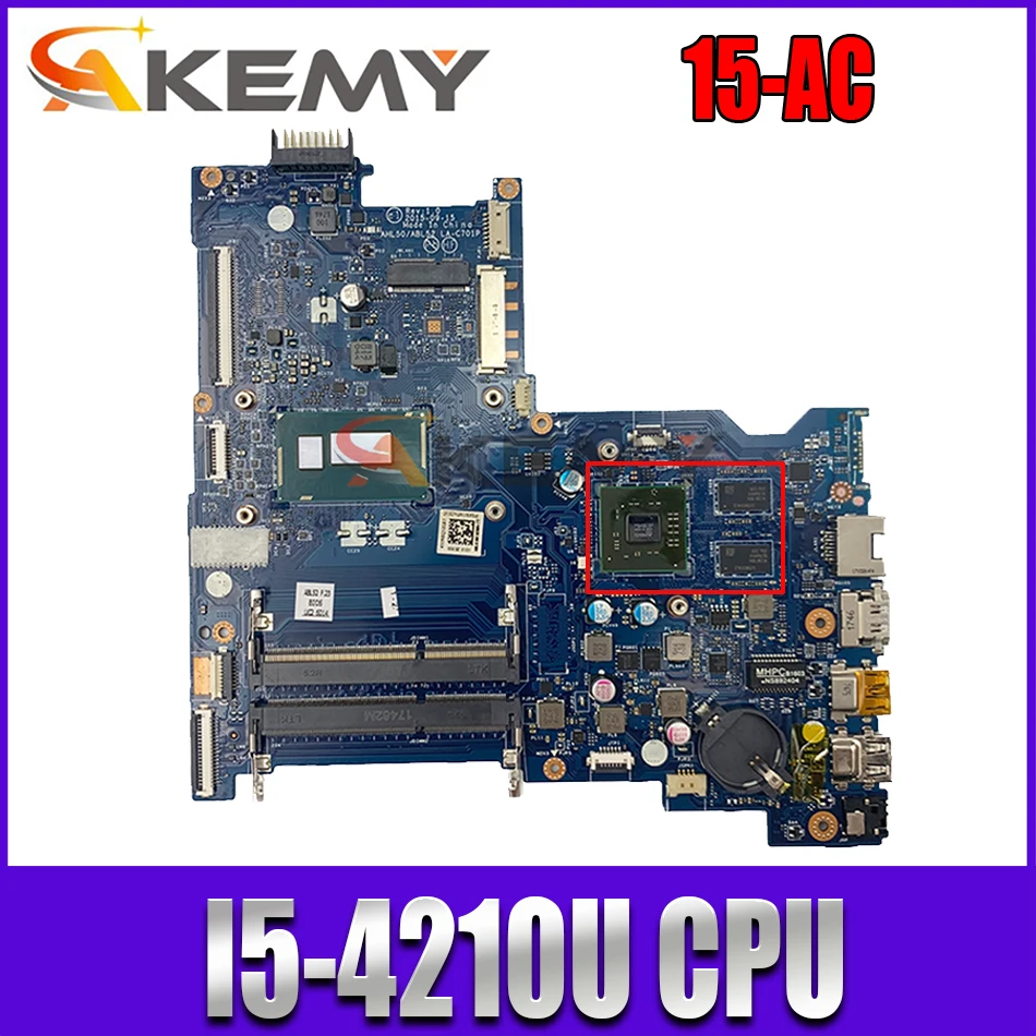 

839540-601 839540-001 For HP 15-AC laptop motherboard AHL50 ABL52 LA-C701P MAIN BOARD I5-4210U CPU R5 M330 2GB