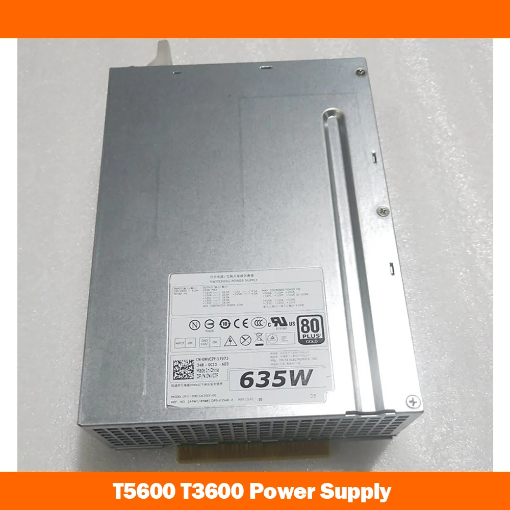 T5600 T3600 635W NVC7F D635EF-00 High Quality Workstation Power Supply For DELL Fully Tested