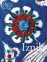 Iznik: The Artistry of Ottoman Ceramics english books world history civilizations states
