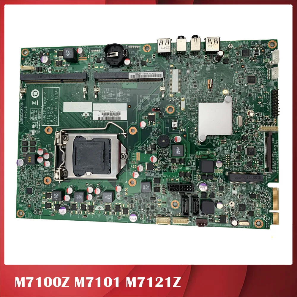 Original All-in-One Motherboard For Lenovo M7100Z M7101 M7121Z IH61S PIH61F 03T6588 03T6605 03T9028 Perfect Test Before Delivery