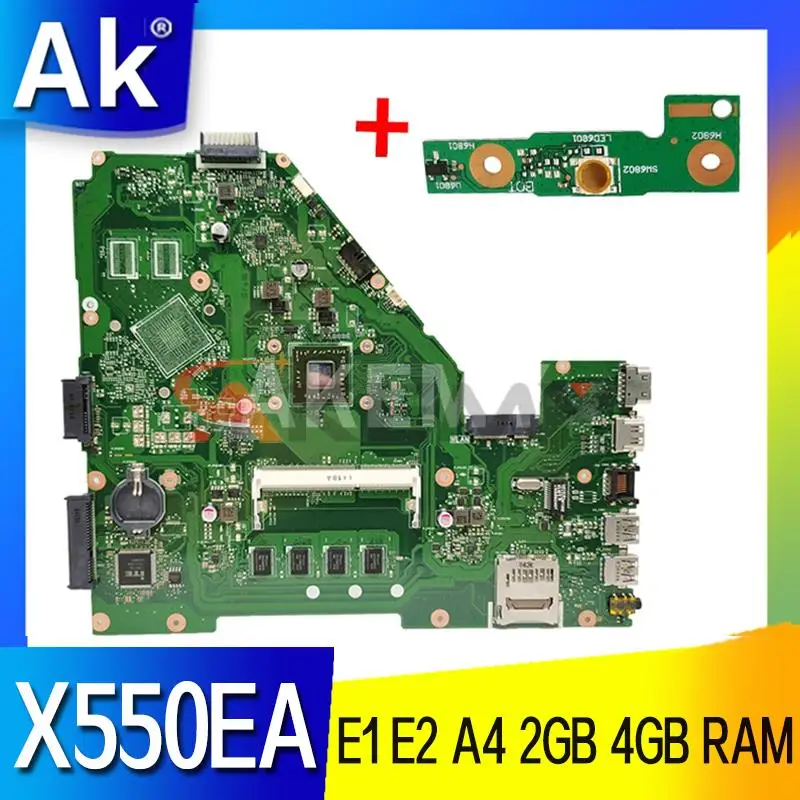 

Материнская плата для ноутбука X550EP X550EA E1 E2 A4 CPU 2 ГБ 4 ГБ ОЗУ для ASUS X550EA F552EP F552E A552E X552E D552E оригинальная материнская плата