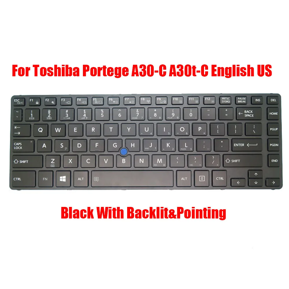 

English US Laptop Keyboard For Toshiba Portege A30-C A30t-C Black With Backlit&Pointing New