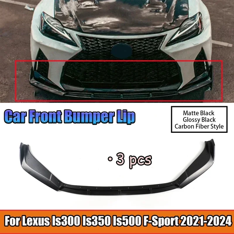 Фото Для 3 шт. автомобильный передний бампер для Lexus Is300 Is350 Is500 F-Sport 2021 2022-2024 спойлер сплиттер диффузор комплекты кузова матовый черный №1