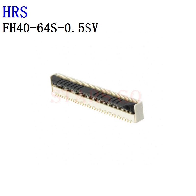 10PCS/100PCS FH40-64S-0.5SV FH40-50S-0.5SV FH40-40S-0.5SV FH40-30S-0.5SV HRS Connector