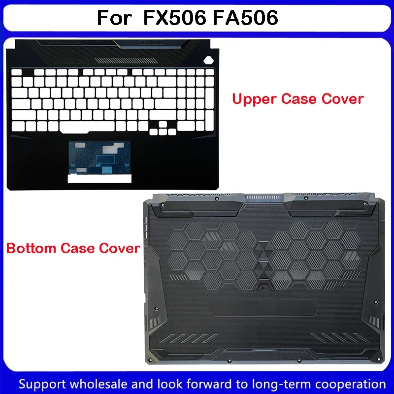 Новинка для ASUS FX506 FA506 верхняя фотовспышка чехол Нижняя основа фотовспышка 3cnjibyn00 3cbkxbyn20
