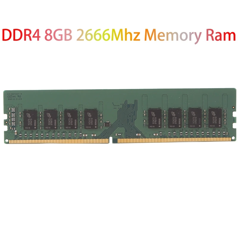 

DDR4 8GB 2666Mhz Memory Ram PC4-21300 Memory 288Pin 2RX8 1.2V Desktop RAM Memory For Desktop PC