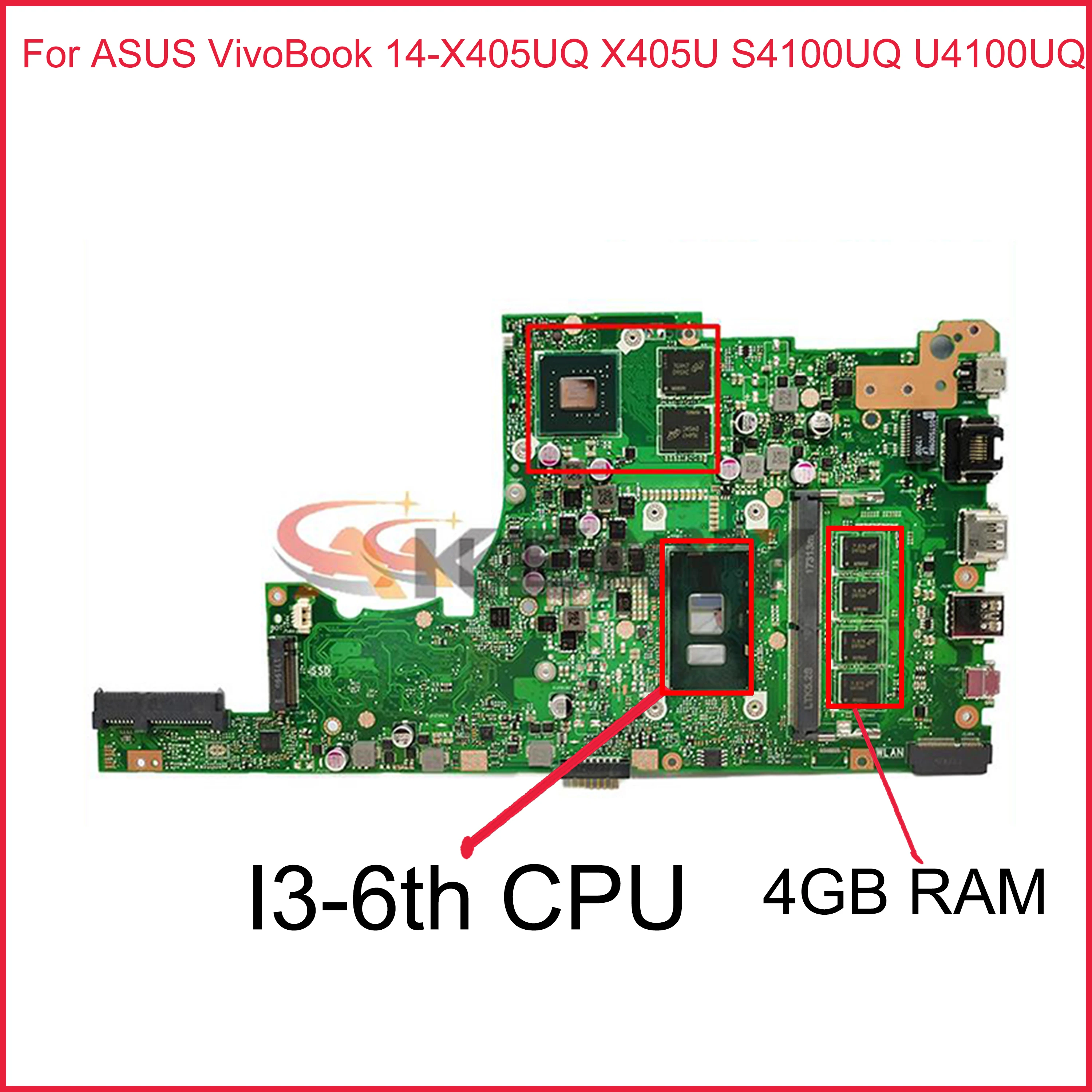 

Материнская плата Akemy X405UQ для ноутбука ASUS VivoBook 14-X405UQ X405U S4100UQ U4100UQ, оригинальная материнская плата 4GB-RAM I3-6-го ЦП