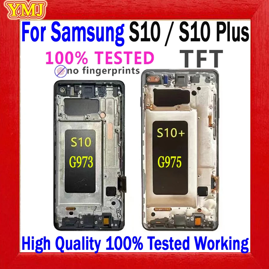 

TFT INCELL для Samsung S10 G973 для Samsung Galaxy S10 Plus G975 с рамкой, ЖК-дисплей, сенсорный экран, 100% протестирован, полностью рабочий