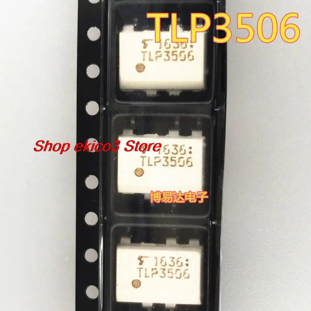 10 шт. Оригинальный запас TLP3506 SOP5