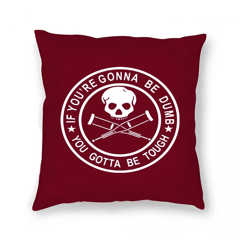 

loose Jackass TV if you are gonna be dumb logo BLACK Pillow Case unisex -