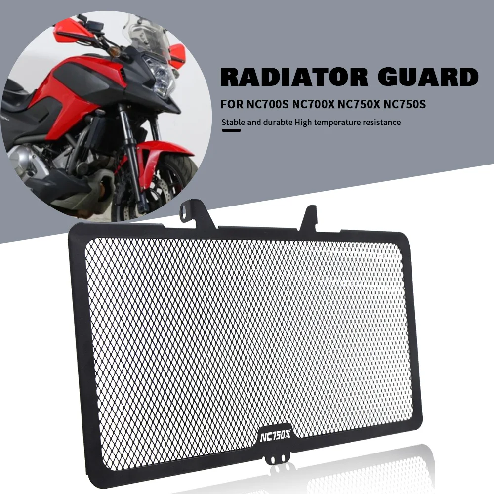 

Motorcycle Radiator NC 750 S FOR HONDA NC700 NC750 X/S NC700S NC700X NC750X NC750S Integra 750 700 Grille Guard Cover Protection