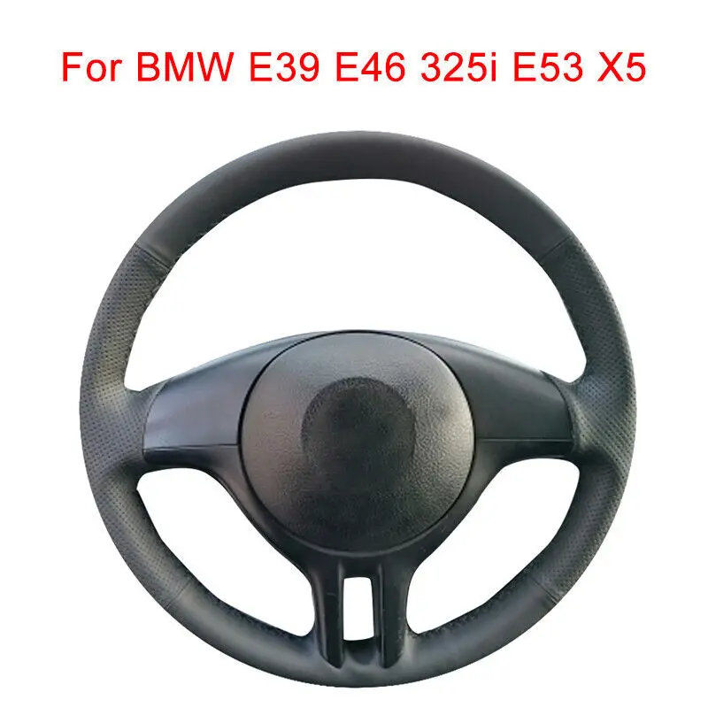 

Soft Durable Black Leather Car Steering Wheel Cover Wrap For BMW E39 E46 325i