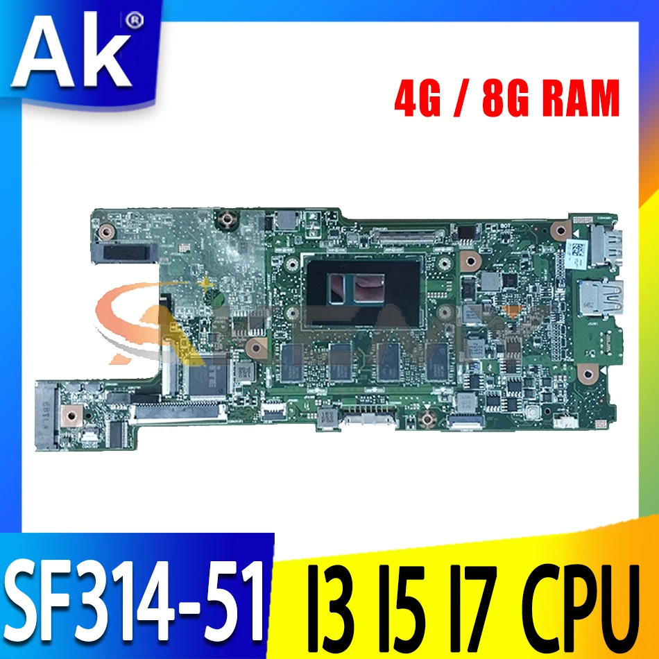 Материнская плата для ноутбука Acer Swift3 SF314 SF314-51, системная плата CA4DB CA4DB _ 10l, материнская плата I3 I5 I7 6-го поколения 7-го поколения ЦП 4 ГБ 8 ГБ ОЗУ