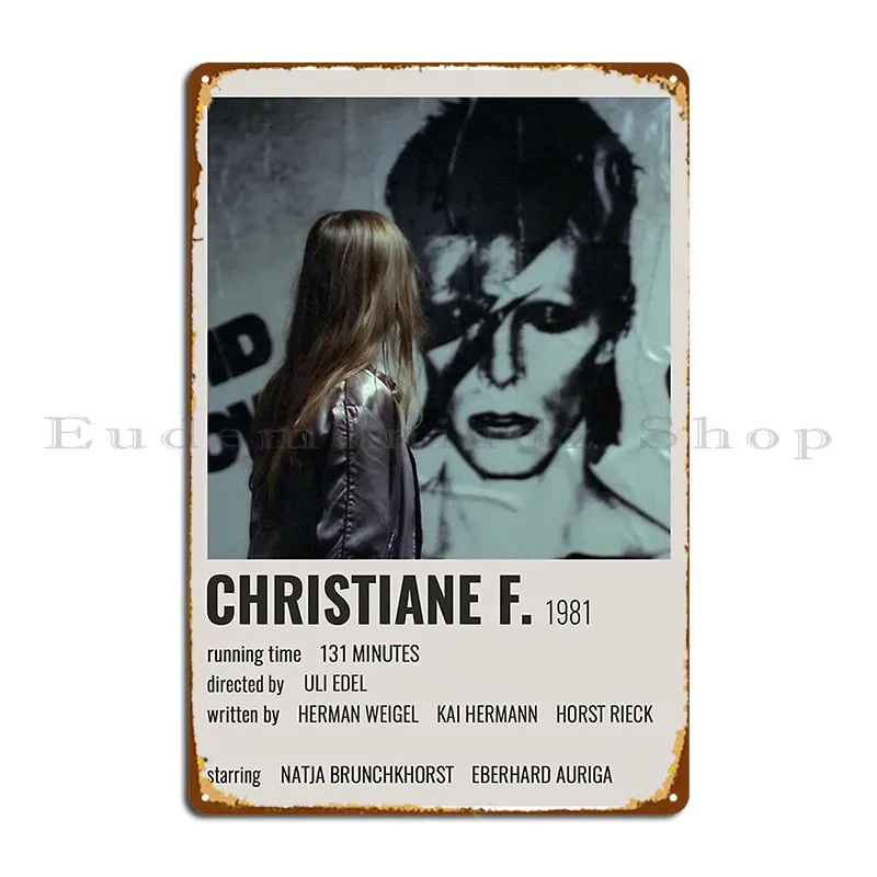 

Металлическая табличка Christiane F для дома