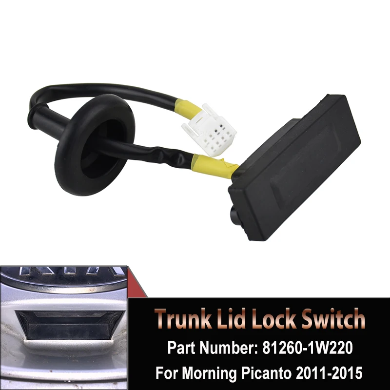 

Car Door Handle Trunk lock Release Switch For Hyundia RIO KIA K2 Trunk Switch Tailgate Button 81260-4X200 812604X200 81260-1W220