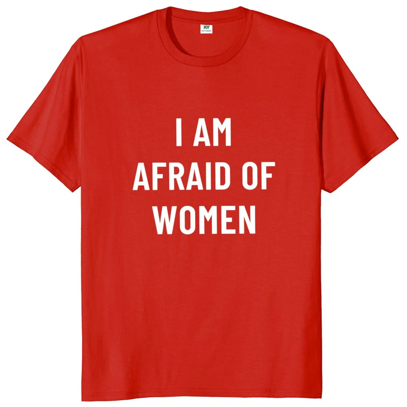 Футболка I Am Afraid Of Women O-neck 100% хлопок