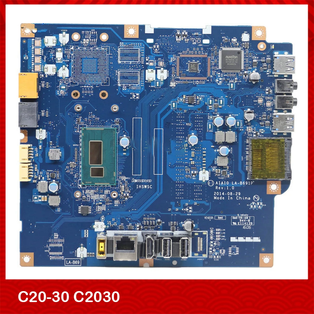 Original All-In-One Motherboard For Lenovo C20-30 C2030 LA-B691P IHSWSC Integrated Graphics  Perfect Test Good Quality