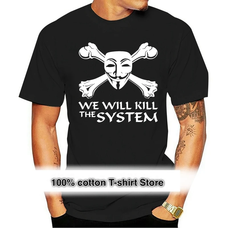 

Guy Fawkes T-Shirt Vendeta Kill The System Festive Gift Adults & Kids Tee Top Full-Figured Tee Shirt