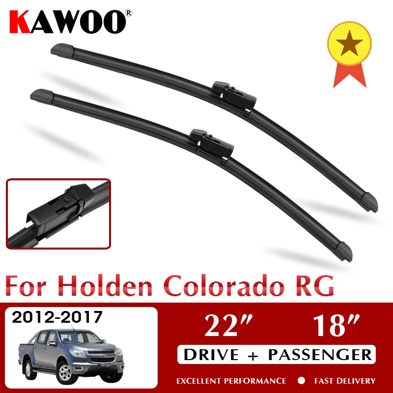 

Автомобильные стеклоочистители KAWOO для Holden Colorado RG 2012-2017 лобовое стекло аксессуары для переднего стекла 22 "+ 18" LHD RHD