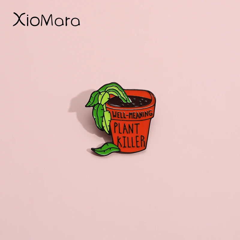 Plant Killer Enamel Pins Well-Meaning Dying Potted Brooches Lapel Badges Funny Plants Self-Deprecating Jewelry Gifts For Friends