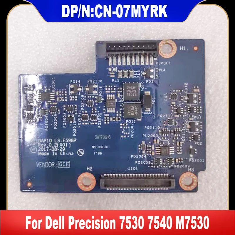 

LS-F598P 07MYRK Original For Dell Precision 7530 7540 M7530 Battery Connector Circuit Board 7MYRK High Quality Fast Ship