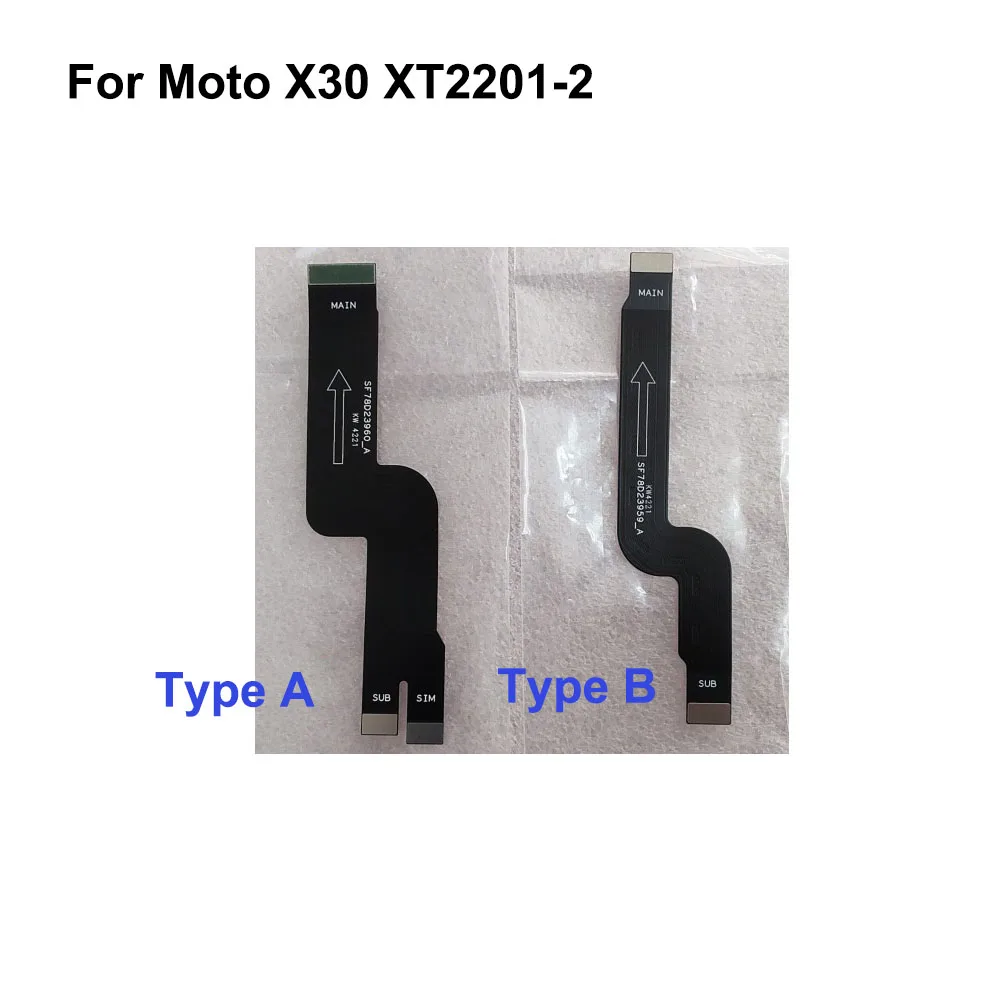 

Tested Good Single Doulbe fpc Flex Cable For Moto X30 Parts Ribbon For MOTO X 30 XT2201-2 Replacement Parts