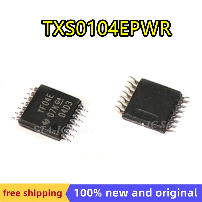 

5 шт./партия TXS0104EPWR печать YF04E TSSOP14 новый оригинальный Бесплатная доставка