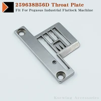 259638b56d needle plate fit for pegasus industrial flatlock sewing machine accessories parts needle distance 5 6mm