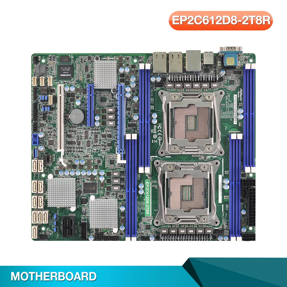 Server Motherboard For EP2C612D8-2T8R For ASROCK LGA 2011 E5-2600 V4 Support E5 2600 V3 V4