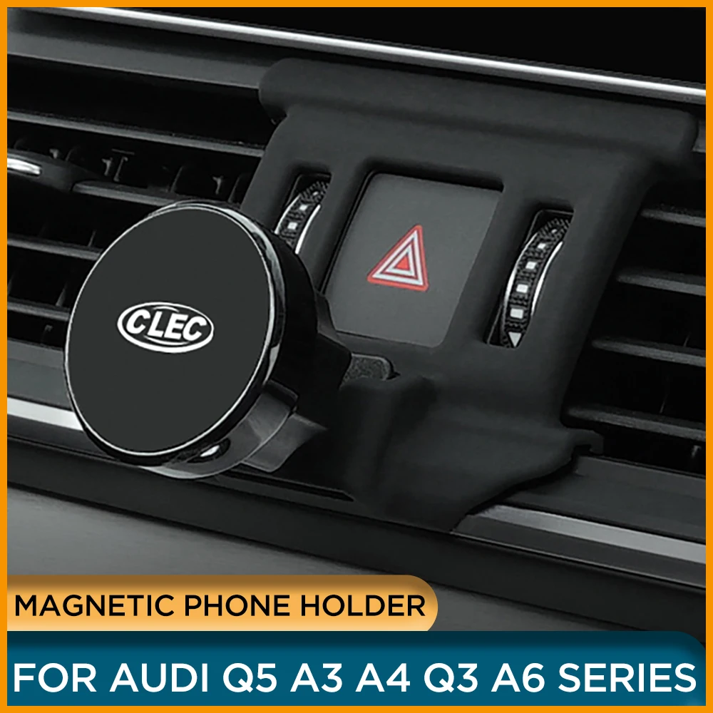 Magnetic Phone Holder Bracket For Audi Q5 A4 A6 Car Air Vent Outlet Mount GPS Phone Holder Clip Stand For Audi Q3 A3 A5 SERIES
