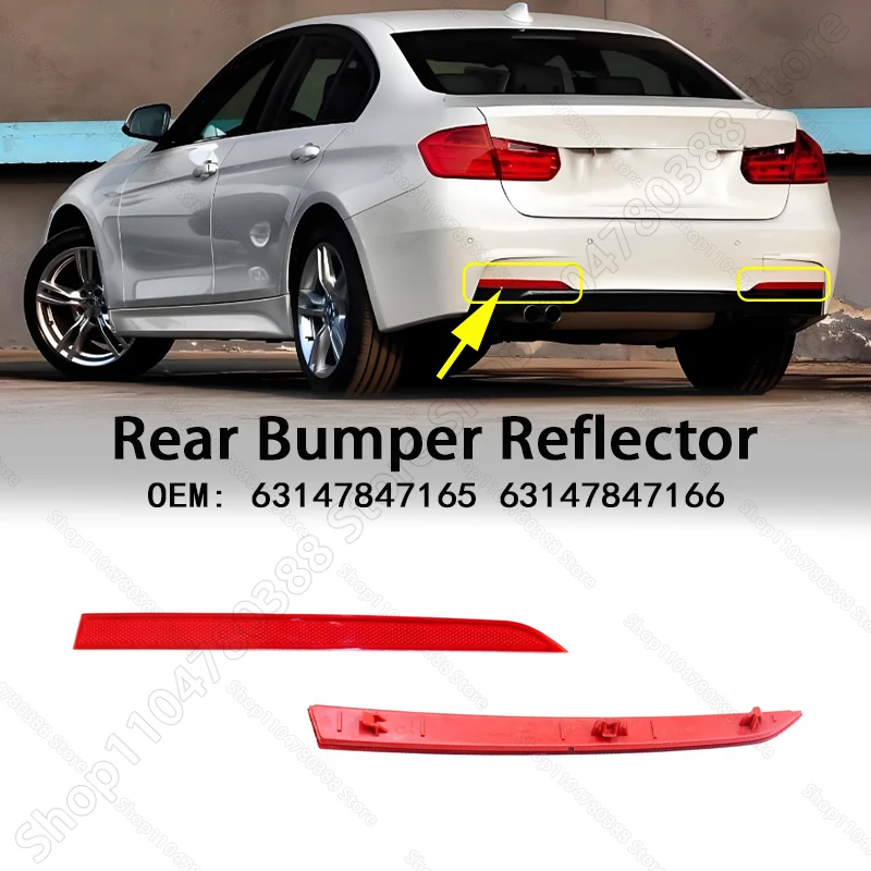 Фото Задний светоотражатель (фонарь) для BMW 320i 328i 330i 335i 340i ActiveHybrid 3 (F30 F31) 2012-2017 гг., артикулы 63147847165, 63147847166 №1