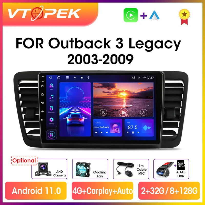 Vtopek 9" 2din Android 11.0 4G+WiFi DSP Car Radio Multimedia Video Player Navigation GPS For Subaru Outback 3 Legacy 4 2003-2009