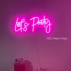 Светодиодная неоновая вывеска Let's вечерние на заказ, настенный Декор для дома, бара, кафе, выпускного вечера, семейного дня рождения, вечеринки, фоновое освещение, Декор