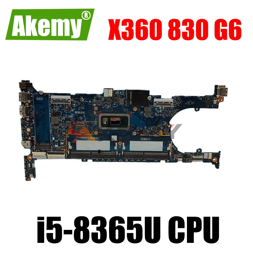 

L70899-001 L70899-601 6050A3059101-MB-A01(A1) UMA w i5-8365U CPU for HP x360 830 G6 Laptop NoteBook PC Motherboard Tested OK