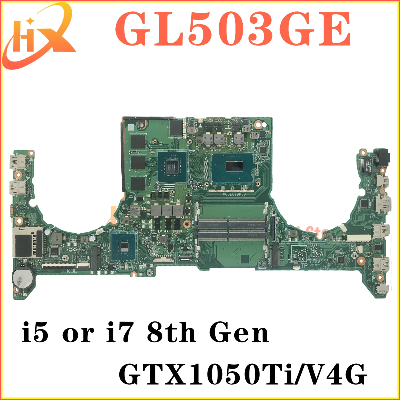 

DABKLBMB8C0 Mainboard For ASUS GL503GE GL503G MW503G PX503G Laptop Motherboard i5 i7 8th Gen GTX1050Ti/V4G 100% Test