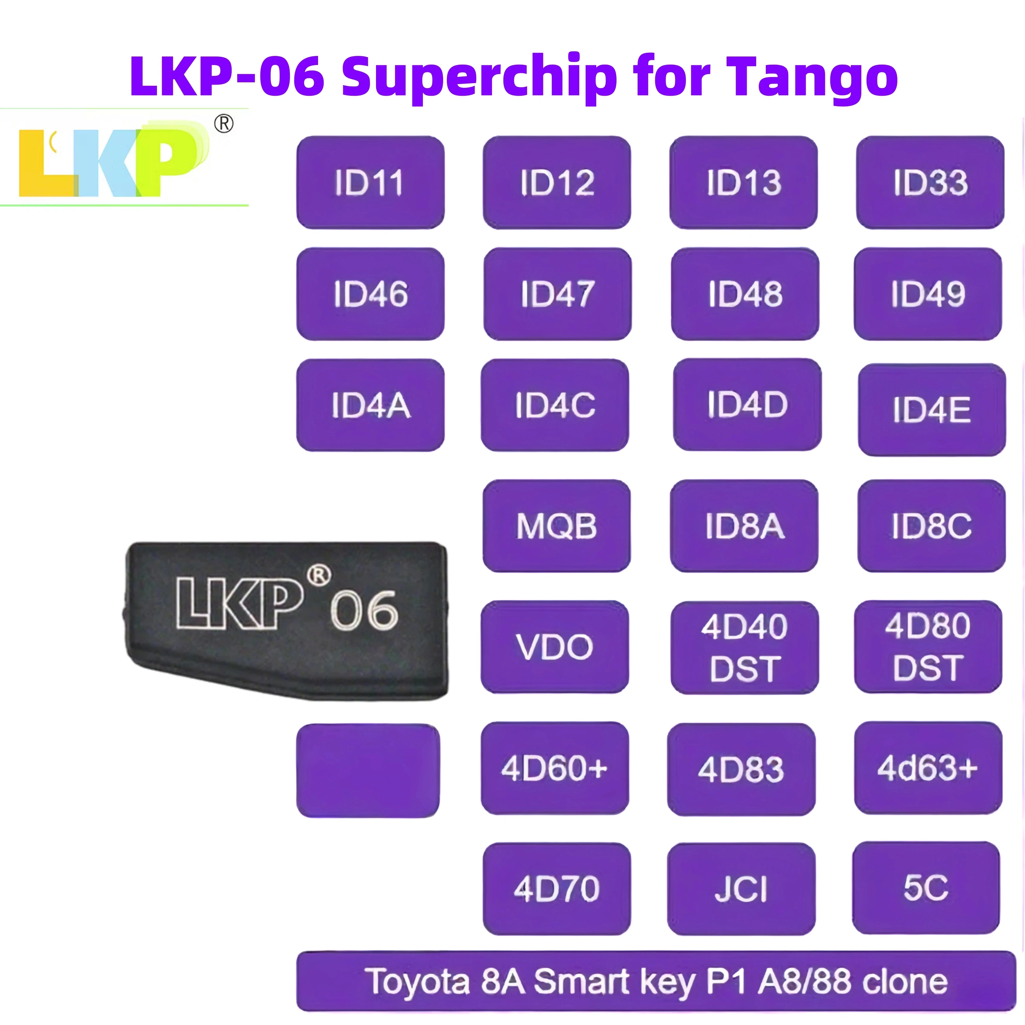 

LKP Super Chip LKP-06 Универсальный чип Super Chip для ID13 ID48 ID49 MQB ID8A ID8C 4d63+ 4D70 для программатора ключей Tango